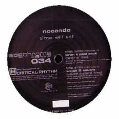 Nocando - Time Will Tell - Sog Chrome