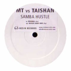 Mt Vs Taishan - Samba Hustle - Resin Records