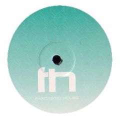 Livio & Roby - Headz On / Out Of Bass - Fantastic House