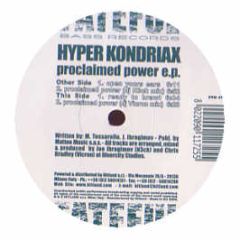 Hyper Kondriax - Proclaimed Power EP - Fatefull Bass