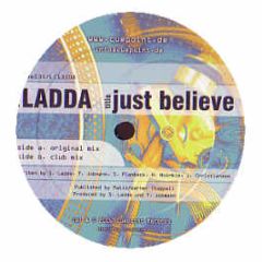 Ladda - Just Believe - Cuepoint