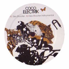 Coco Electrik - Sex Shooter - Touch Tone