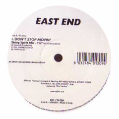 East End - Don't Stop Movin' - Stop And Go