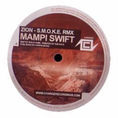 Mampi Swift - Zion (Smoke Remix) - Charge