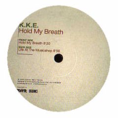 K.K.E - Hold My Breath - Front