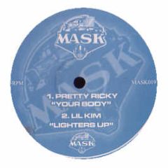 Pretty Ricky / Lil Kim - Your Body / Lighters Up (Mask Remixes) - Mask