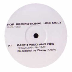 Earth Wind & Fire - Brazilian Rhyme (Danny K Edit) - Shout