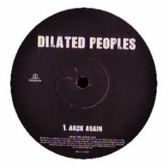 Dilated Peoples - Back Again - Capitol