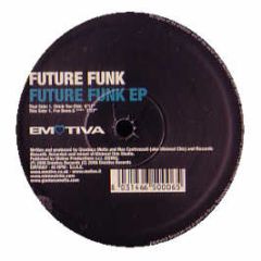 Future Funk - Future Funk EP - Emotiva