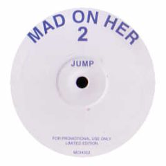 Madonna - Jump (Remix) - Mad On Her 2
