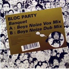 Bloc Party - Banquet (Remixes) - Kitsune 