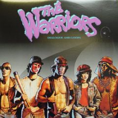 The Warriors - Dialogue & Loops - Furious Records 1