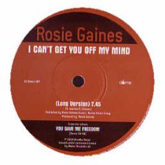 Rosie Gaines - I Can't Get You Off My Mind - Dome