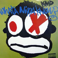 KMD - What A Nigga Know - Elektra