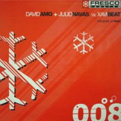 David Amo & Julio Navas - Pressure - Fresco