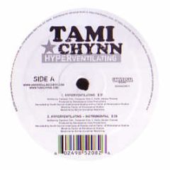 Tami Chynn - Hyperventilating - Universal