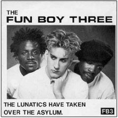 Fun Boy Three - The Lunatics - Chrysalis
