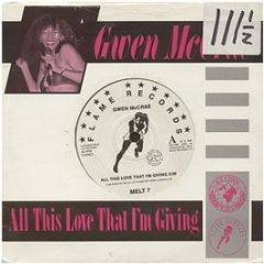 Gwen Mccrae - All This Love That I'm Giving - Flame Records