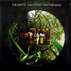 The Watts 103rd Street Rhythm Band - In The Jungle - Warner Bros