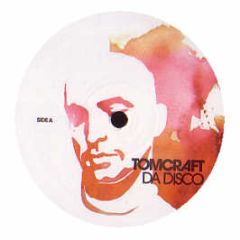 Tomcraft - Da Disco - Kosmo