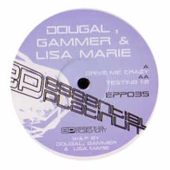 Dougal & Gammer - Drive Me Crazy - Essential Platinum