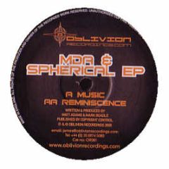 Mda & Spherical - Music / Reminiscence - Oblivion Records