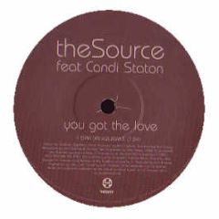 The Source Feat Candi Staton - You Got The Love (Remixes) - Positiva