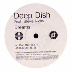 Deep Dish - Dreams (Part 1) - Positiva