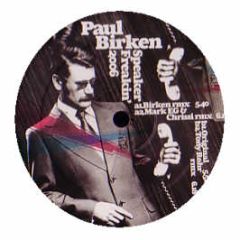 Paul Birken - Speaker Freakin' (2006) - Tonewrecker