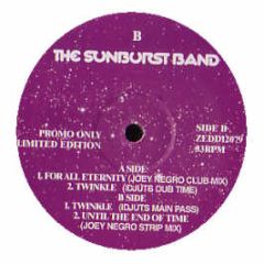 The Sunburst Band - For All Eternity / Twinkle - Z Records