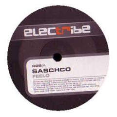 Saschco - Feelo - Electribe