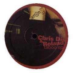 Chris Dis & Roland - Taboo EP - Wrong