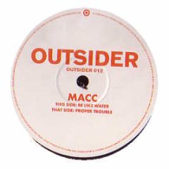 Macc - Proper Trouble - Outsider
