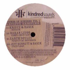 Kindred Sounds Presents - Sounds Of Kindred Vol 1 - Kindred Sounds