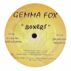 Gemma Fox - Boxers (Remixes) - Spoilt Rotten