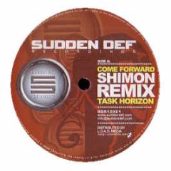 Task Horizon - Come Forward (Shimon Remix) - Sudden Def