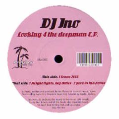 DJ Ino - Looking 4 The Deepman EP - Boavista