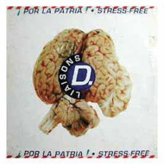 Liaisons-D - Por La Patria / Stress Free - USA