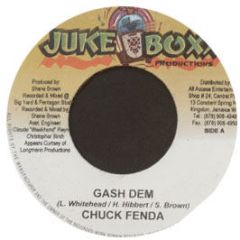 Chuck Fenda - Gash Dem - Juke Boxx Productions