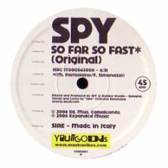 SPY - So Far So Fast - Young Odds