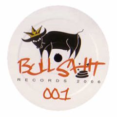 Frank Kvitta Vs Ben Santo - Introducing The Bullshit EP - Bullshit 1