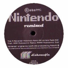 Robotti - Nintendo (Remixes) - UCA
