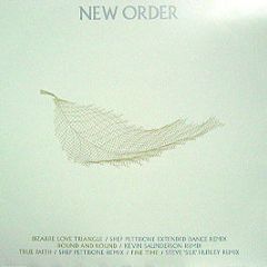 New Order - Bizarre Love Triangle / Round & Round (Remixes) - New State