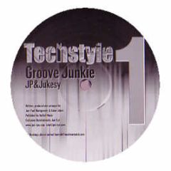 Jp & Jukesy - Groove Junkie - Techstyle
