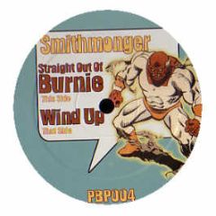 Smithmonger - Straight Out Of Burnie - Payback Project