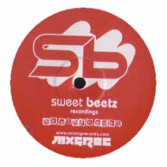 J Sweet - Burst / I Dont Feel Your Bars - Sweet Beetz