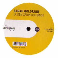 Sarah Goldfarb - La Demission Du Coach - Treibstoff