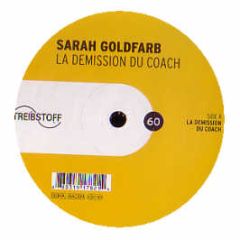 Sarah Goldfarb - La Demission Du Coach - Treibstoff