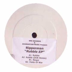 Ripperman - Rubble EP - Adamantium & Bmk Recordings