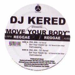 DJ Kered - Move Your Body - AV8